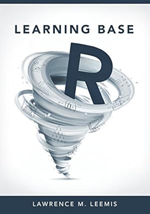 Imagen del vendedor de Learning Base R by Leemis, Lawrence Mark [Paperback ] a la venta por booksXpress