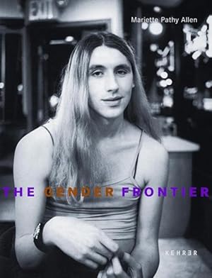 Image du vendeur pour The Gender Frontier (Hardcover) mis en vente par CitiRetail