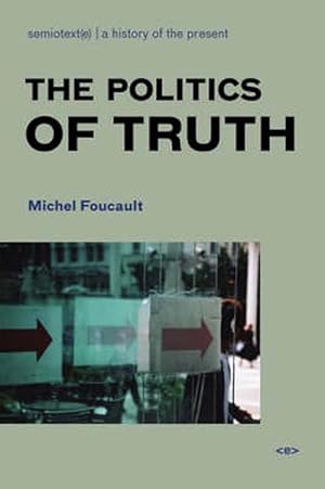 Seller image for The Politics of Truth (Paperback) for sale by CitiRetail