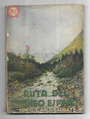 Ruta del Pirineo Español. República Española 1933
