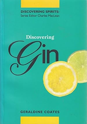 Bild des Verkufers fr Discovering Gin (United Distiller's Discovering Spirits S.) zum Verkauf von WeBuyBooks