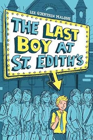 Immagine del venditore per The Last Boy at St. Edith's (Hardcover) venduto da CitiRetail