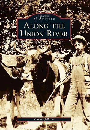 Bild des Verkufers fr Along the Union River (Paperback) zum Verkauf von CitiRetail