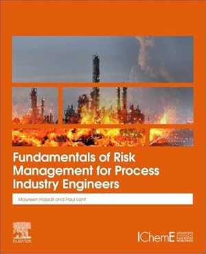 Seller image for Fundamentals of Risk Management for Process Industry Engineers for sale by AHA-BUCH GmbH