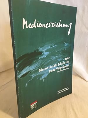 Bild des Verkufers fr Medienerziehung oder nimmt uns die Schule das letzte Vergngen?: Konzepte und Erfahrungen zum Umgang mit Medien in Unterricht und Freizeit (Eine Konferenzdokumentation). zum Verkauf von Versandantiquariat Waffel-Schrder