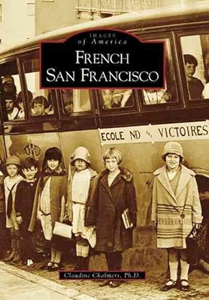 Image du vendeur pour French San Francisco (Paperback) mis en vente par CitiRetail