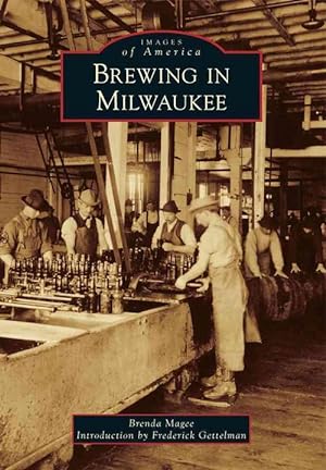 Seller image for Brewing in Milwaukee (Paperback) for sale by CitiRetail