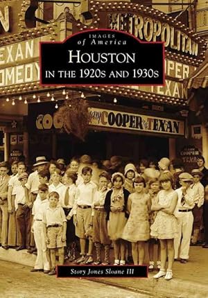 Image du vendeur pour Houston in the 1920s and 1930s (Paperback) mis en vente par CitiRetail