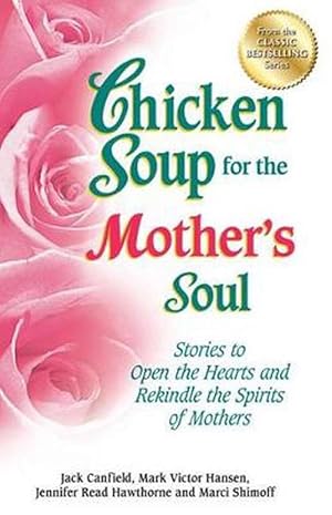 Imagen del vendedor de Chicken Soup for the Mother's Soul (Paperback) a la venta por AussieBookSeller