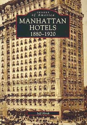 Image du vendeur pour Manhatten Hotels 1880-1920 (Paperback) mis en vente par CitiRetail