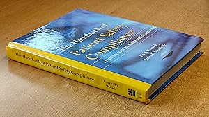 Image du vendeur pour The Handbook of Patient Safety Compliance: A Practical Guide for Health Care Organizations mis en vente par Oxfam Bookshop Gent