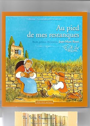 Seller image for Au pied de mes restanques for sale by La Petite Bouquinerie