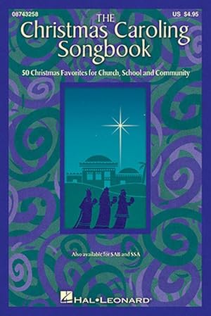 Seller image for The Christmas Caroling Songbook: Satb Collection (Paperback) for sale by CitiRetail