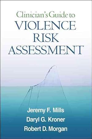 Immagine del venditore per Clinician's Guide to Violence Risk Assessment (Hardcover) venduto da CitiRetail