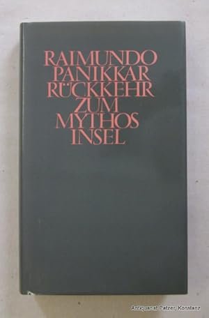 Bild des Verkufers fr Rckkehr zum Mythos. Aus dem Englischen von Bettina Bumer. 2. Auflage. Frankfurt, Insel, 1990. 250 S., 1 Bl. Or.-Lwd. mit Schutzumschlag. (ISBN 345814241X). zum Verkauf von Jrgen Patzer