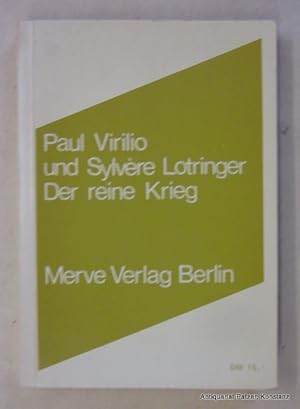 Der reine Krieg. Aus dem Französischen von Marianne Karbe u. Gustav Rossler. Berlin, Merve, 1984....