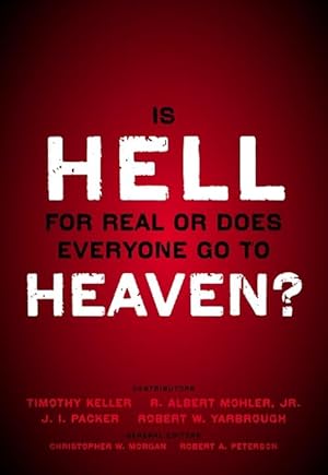 Imagen del vendedor de Is Hell for Real or Does Everyone Go To Heaven? (Paperback) a la venta por CitiRetail