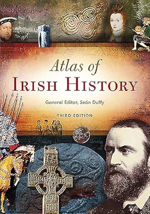 Image du vendeur pour Atlas of Irish History mis en vente par GreatBookPrices