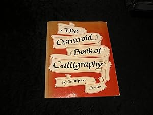 Seller image for The Osmiroid Book of Calligraphy for sale by Yare Books