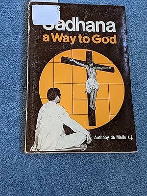 Seller image for Sadhana: A Way to God for sale by East Kent Academic