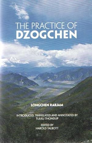 Seller image for The Practice of Dzogchen for sale by Bij tij en ontij ...