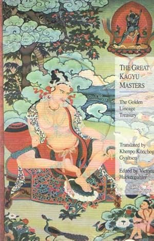 Bild des Verkufers fr The Great Kagyu Masters: The Golden Lineage Treasury zum Verkauf von Bij tij en ontij ...