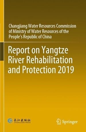 Seller image for Report on Yangtze River Rehabilitation and Protection 2019 (Paperback) for sale by CitiRetail