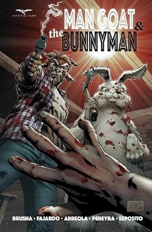 Seller image for Man Goat and The Bunnyman (Paperback) for sale by AussieBookSeller