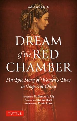 Seller image for Dream of the Red Chamber : An Epic Story of Women's Lives in Imperial China for sale by GreatBookPricesUK