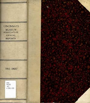 Cincinnati Museum Associations Thirty First Annual Reports 1911 - 1920