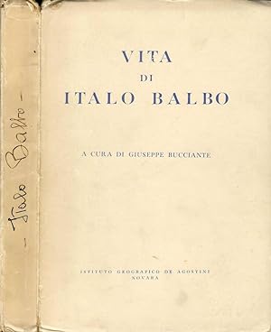 Vita di Italo Balbo