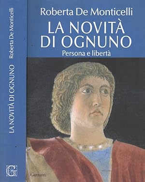 Bild des Verkufers fr La novit di ognuno Persona e libert zum Verkauf von Biblioteca di Babele
