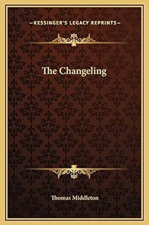 Imagen del vendedor de The Changeling a la venta por Reliant Bookstore