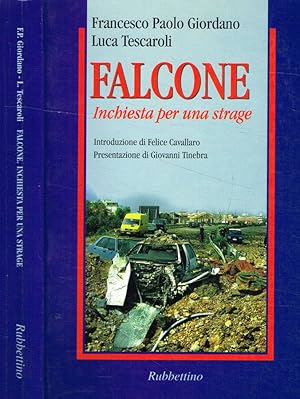 Seller image for Falcone, inchiesta per una strage for sale by Biblioteca di Babele