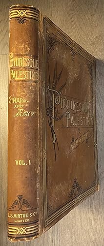 Seller image for Picturesque Palestine Sinai and Egypt. VOLUME ONE ONLY. for sale by FOLIOS LIMITED