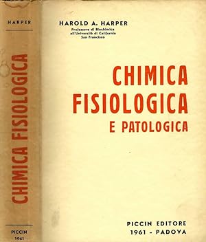 Bild des Verkufers fr Chimica fisiologica e patologica zum Verkauf von Biblioteca di Babele