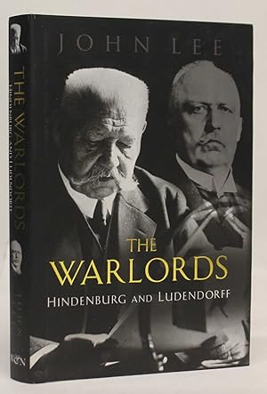 Immagine del venditore per The Warlords: Hindenburg and Ludendorff venduto da H4o Books