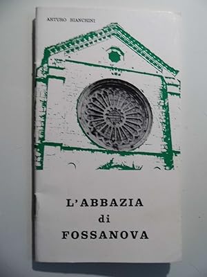 L' ABBAZIA DI FOSSANOVA