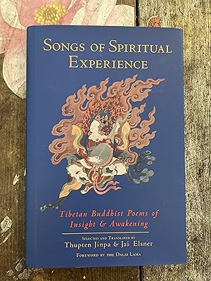 Imagen del vendedor de Songs of Spiritual Experience, Tibetam Buddhist Poems of Insight and Awakening a la venta por Mrs Middleton's Shop and the Rabbit Hole