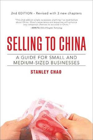 Immagine del venditore per Selling To China venduto da GreatBookPrices