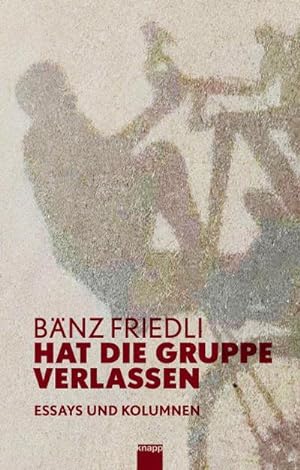 Imagen del vendedor de Hat die Gruppe verlassen a la venta por Rheinberg-Buch Andreas Meier eK
