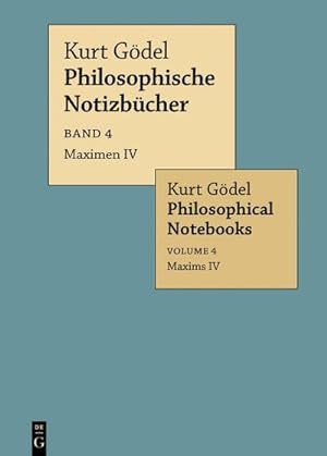 Seller image for Kurt Gdel: Philosophische Notizbcher / Philosophical Notebooks Maximen IV / Maxims IV for sale by Rheinberg-Buch Andreas Meier eK