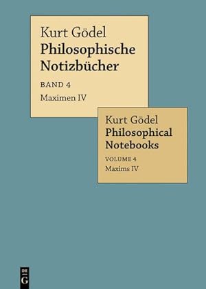 Seller image for Kurt Gdel: Philosophische Notizbcher / Philosophical Notebooks Maximen IV / Maxims IV for sale by BuchWeltWeit Ludwig Meier e.K.