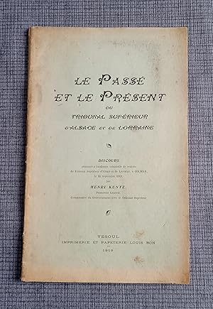 Le passé et le présent du tribunal supérieur d'Alsace et de Lorraine