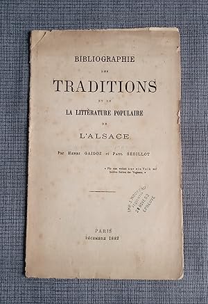 Image du vendeur pour Bibliographie des traditions et de la littrature populaire de l'Alsace mis en vente par Librairie Ancienne Zalc
