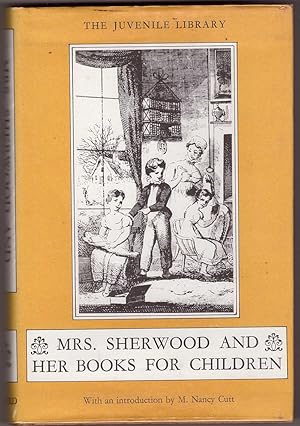 Immagine del venditore per Mrs Sherwood And Her Books For Children venduto da HAUNTED BOOKSHOP P.B.F.A.