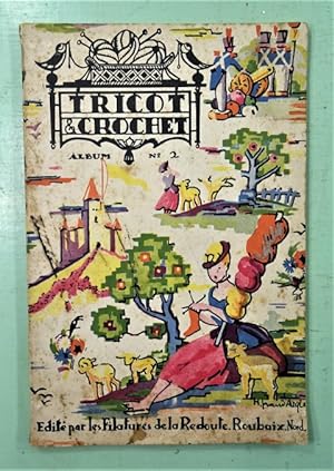 Bild des Verkufers fr Tricot & Crochet. Album n2. 50 modles choisis. Fin des annes 20. zum Verkauf von E. & J.L  GRISON