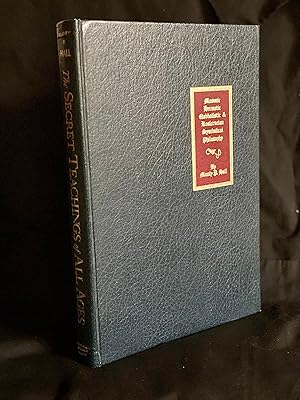 Seller image for The Secret Teachings of All Ages: Masonic, Hermetic, Qabbalistic and Rosicrucian Symbolical Philosophy for sale by Tom Heywood Books