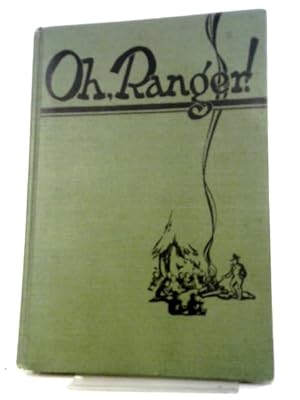 Bild des Verkufers fr Oh, Ranger!: A Book About The National Parks. zum Verkauf von World of Rare Books