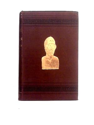 Image du vendeur pour The Age of Pericles. A History of the Politics and Arts of Greece from the Persian to the Peloponnesian War, Vol. II mis en vente par World of Rare Books